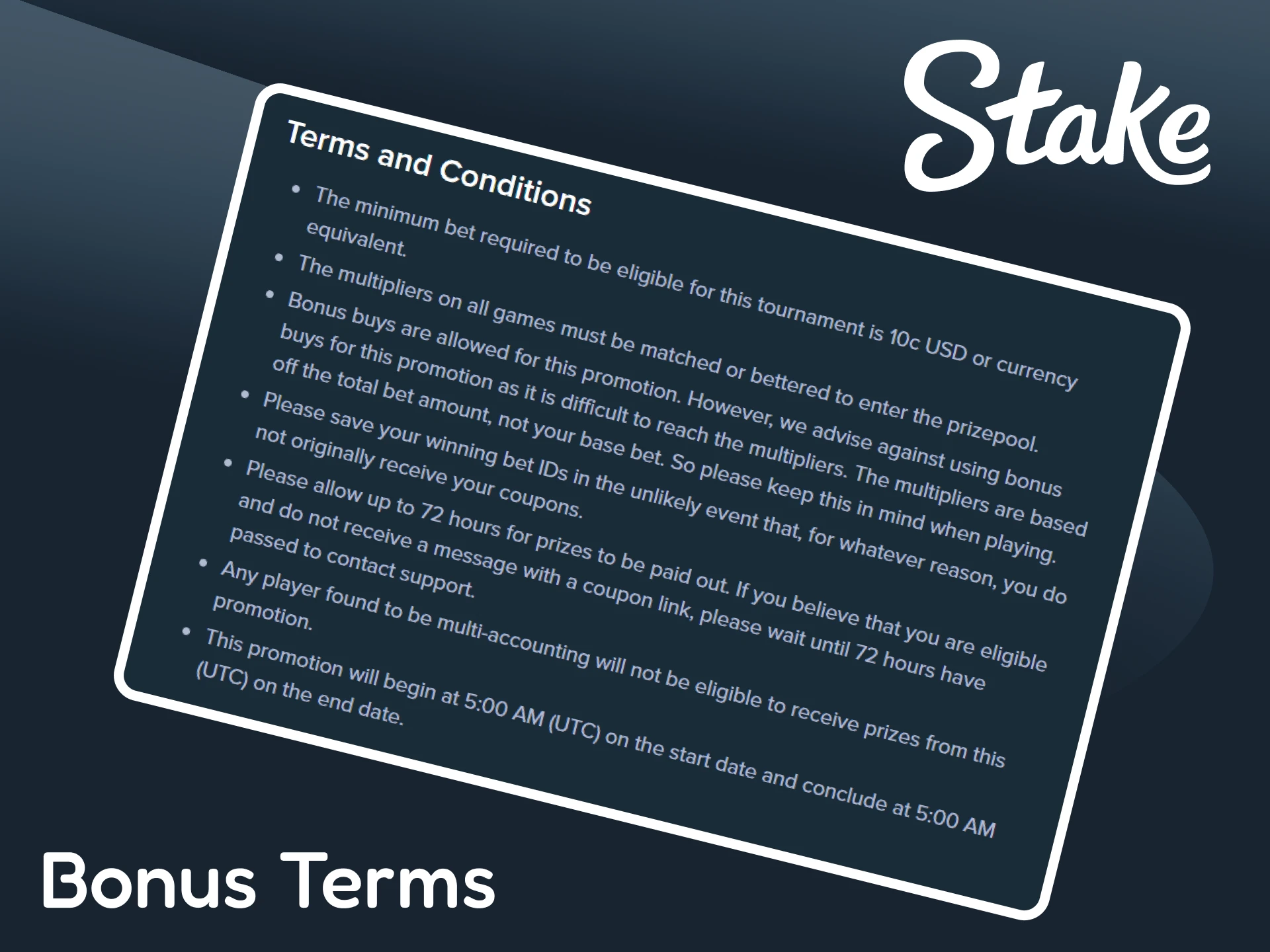 See the bonuses terms and conditions on the Stake platform.