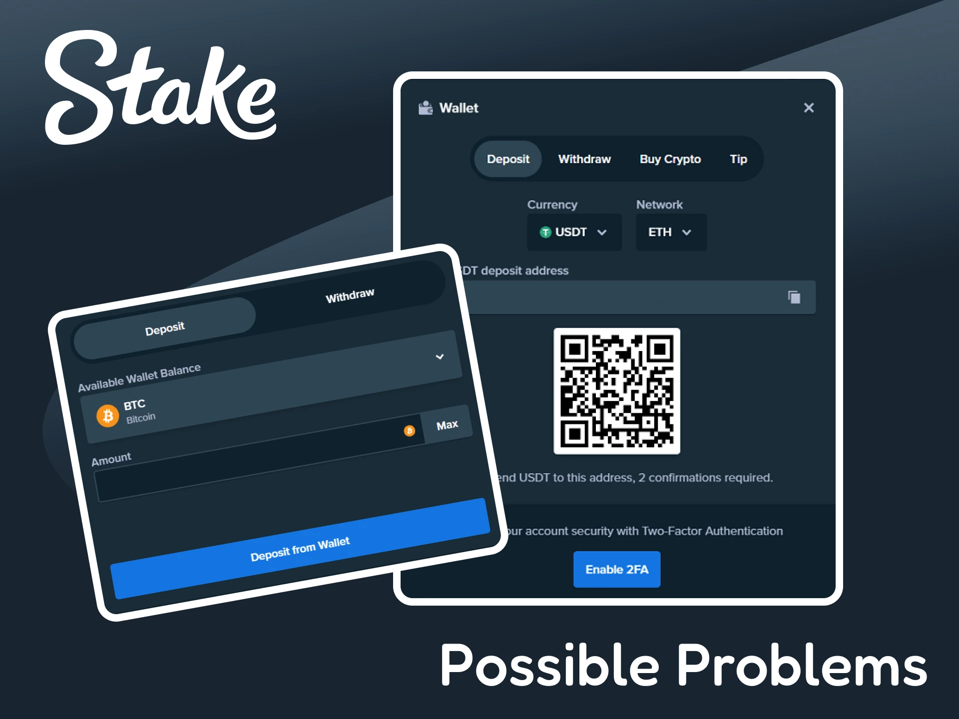 Find out about possible problems with deposits at Stake.