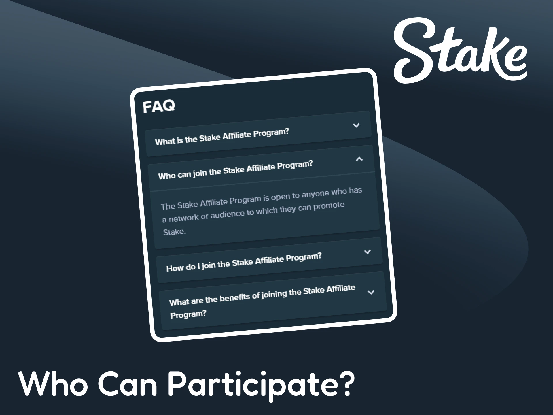 Find out who can participate in Stake's affiliate program.